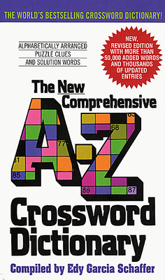 New Comprehensive A-Z Crossword Dictionary By Edy G. Schaffer Cover Image