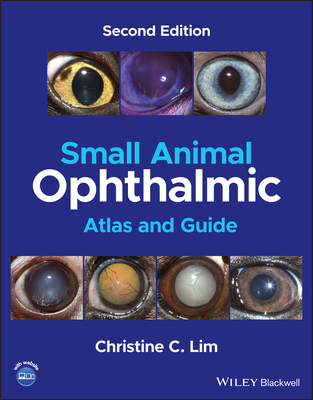 Small Animal Ophthalmic Atlas and Guide Cover Image