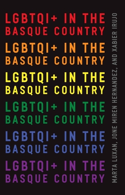 LGBTQI+ in the Basque Country (The Basque Series) Cover Image