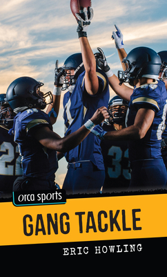 Gang Tackle (Orca Sports) Cover Image