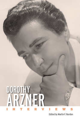Dorothy Arzner: Interviews (Conversations with Filmmakers)