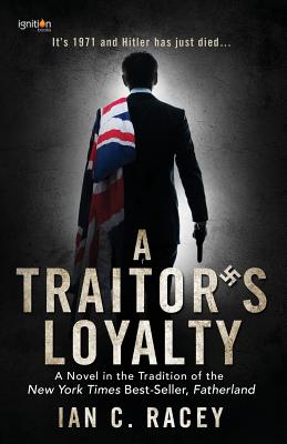 Cover for A Traitor's Loyalty