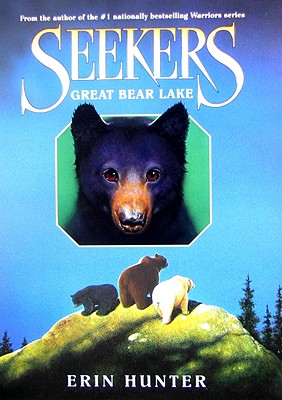 Seekers #2: Great Bear Lake By Erin Hunter Cover Image