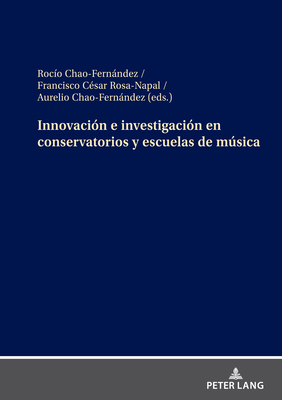 Innovación e investigación en conservatorios y escuelas de música Cover Image
