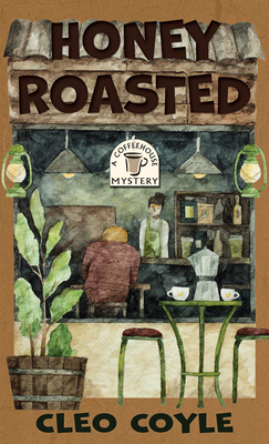 Honey Roasted (Coffeehouse Mystery #19) Cover Image