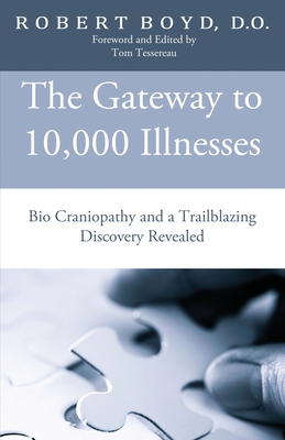 The Gateway to 10,000 Illnesses Cover Image