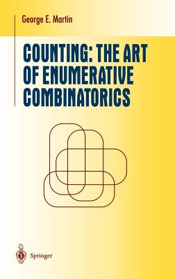 Counting: The Art of Enumerative Combinatorics (Undergraduate Texts in Mathematics) Cover Image