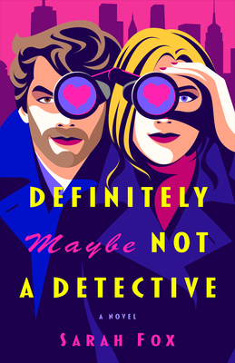 Definitely Maybe Not a Detective: A Novel (The Wyatt Investigations Mysteries #1)