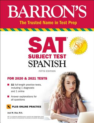 SAT Subject Test Spanish with Online Test By Jose M. Diaz, M.A. Cover Image