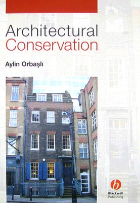 Architectural Conservation: Principles and Practice Cover Image