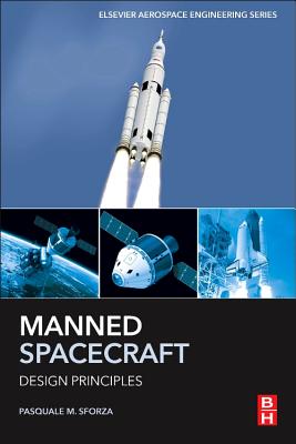 Manned Spacecraft Design Principles By Pasquale M. Sforza Cover Image
