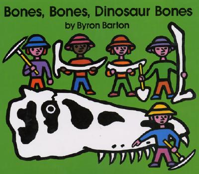 Bones, Bones, Dinosaur Bones Cover Image