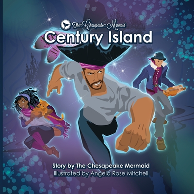 The Chesapeake Mermaid: Century Island Cover Image