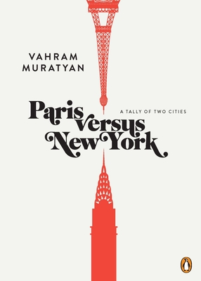 Cover for Paris versus New York: A Tally of Two Cities