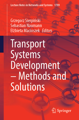 Transport Systems Development - Methods and Solutions (Lecture