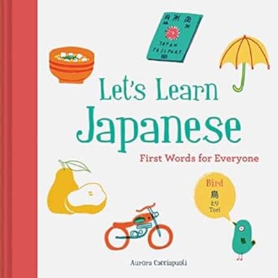 Let's Learn Japanese: First Words for Everyone Cover Image