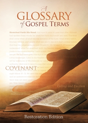 Teachings and Commandments, Book 2 - A Glossary of Gospel Terms: Restoration Edition Paperback, 5 x 7 in. Small Print Cover Image