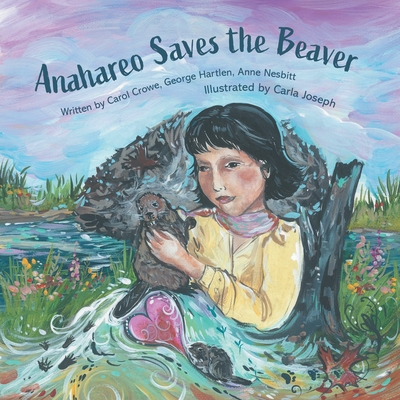 Anahareo Saves the Beaver Cover Image