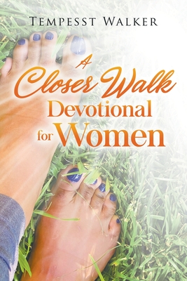 A Closer Walk: Devotional for Women Cover Image