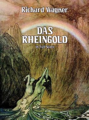 Das Rheingold in Full Score By Richard Wagner Cover Image