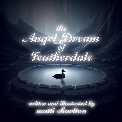 The Angel Dream of Featherdale Cover Image