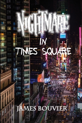 Nightmare in Times Square Cover Image