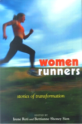 Women Runners: Stories of Transformation Cover Image