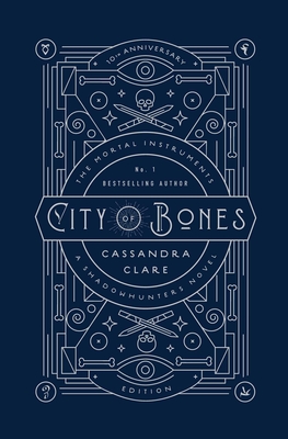 City of Bones: 10th Anniversary Edition (The Mortal Instruments #1) By Cassandra Clare, Kathleen Jennings (Illustrator), Cassandra Jean (Illustrator) Cover Image