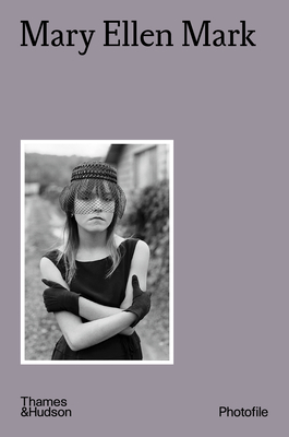 I'm Always on Their Side”: Mary Ellen Mark's Top Quotes on