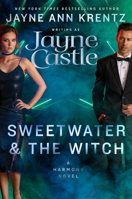 Cover for Sweetwater and the Witch (A Harmony Novel #16)