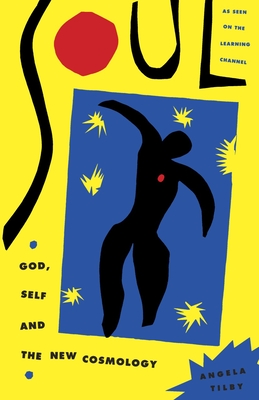 Soul: God, Self and New Cosmology Cover Image