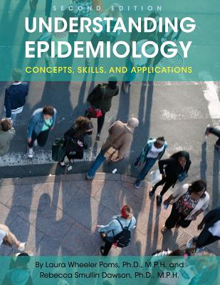 Understanding Epidemiology: Concepts, Skills, and Applications Cover Image