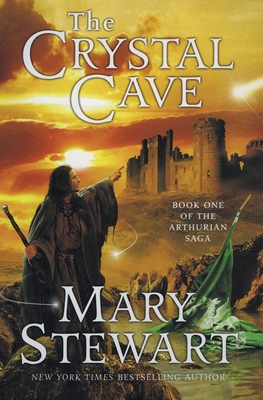 The Crystal Cave: Book One of the Arthurian Saga (The Merlin Series #1)