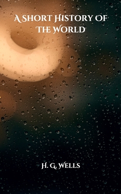 A Short History Of The World