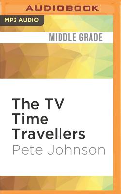 The TV Time Travellers Cover Image