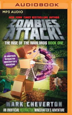 Zombies Attack!: An Unofficial Interactive Minecrafter's Adventure (Rise of the Warlords #1) Cover Image