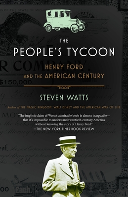 The People's Tycoon: Henry Ford and the American Century Cover Image