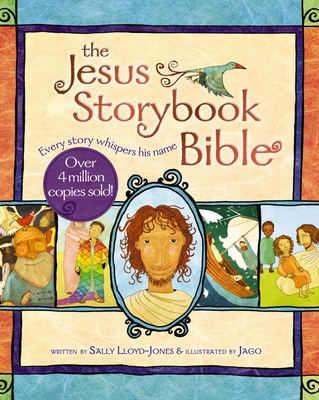 The Jesus Storybook Bible: Every Story Whispers His Name By Sally Lloyd-Jones, Jago (Illustrator), Ben Holland (Narrated by) Cover Image