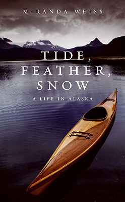 Cover for Tide, Feather, Snow