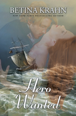 Hero Wanted (Reluctant Heroes #1) By Betina Krahn Cover Image