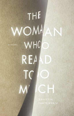 The Woman Who Read Too Much: A Novel Cover Image