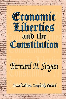 Cover for Economic Liberties and the Constitution