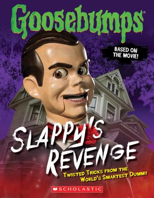 Cover for Slappy's Revenge (Goosebumps