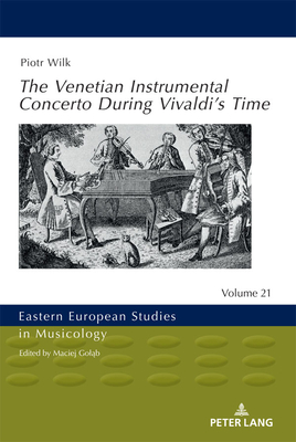 Eastern European Studies in Musicology By Maciej Goląb (Other), John Comber (Translator), Piotr Wilk Cover Image