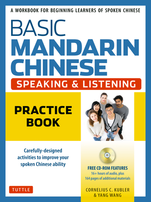 Cover for Basic Mandarin Chinese - Speaking & Listening Practice Book