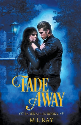 Fade Away Cover Image
