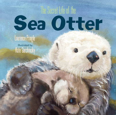 The Secret Life of the Sea Otter Cover Image