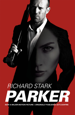 Parker: Movie Tie-in Edition, Originally Published as 