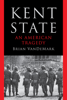 Kent State: An American Tragedy Cover Image