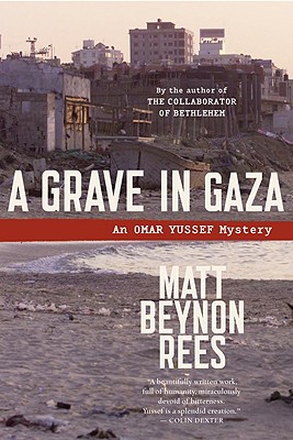 Cover Image for A Grave in Gaza: An Omar Yussef Mystery